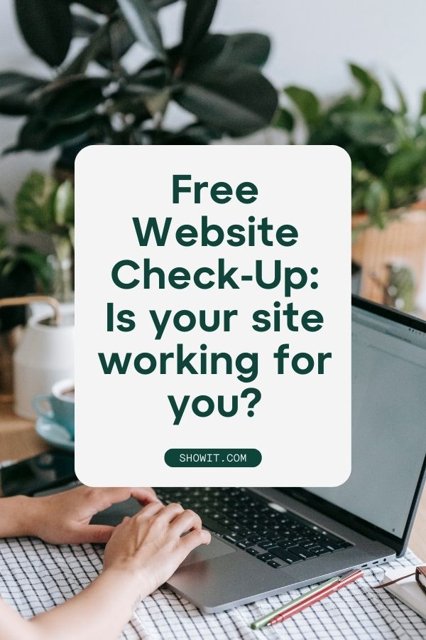 Pinterest-Templates - Showit Free Website Check-Up: Is Your Website Working for You?