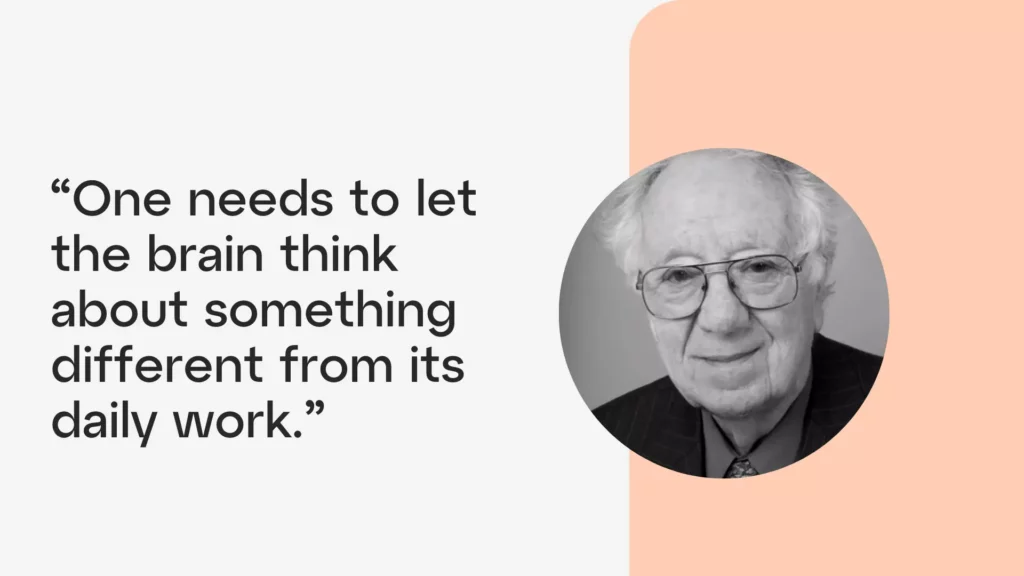 oliver-smithies - Showit Oliver Smithies quoted as saying "One needs to let the brain think about something different from its daily work."